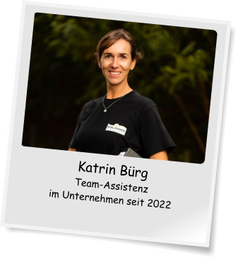 Katrin Brg Team-Assistenz im Unternehmen seit 2022